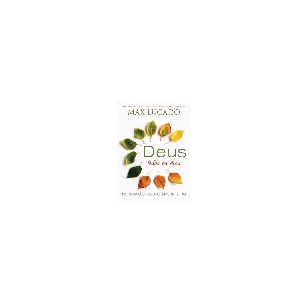 Deus Todos os Dias | Max Lucado