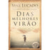 Dias Melhores Virão | Max Lucado