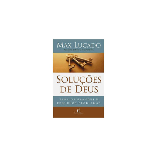 Soluções de Deus | Max Lucado