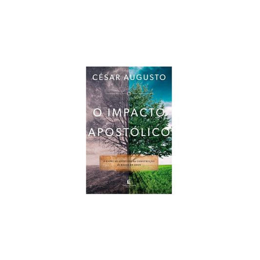 O Impacto Apostólico | César Augusto