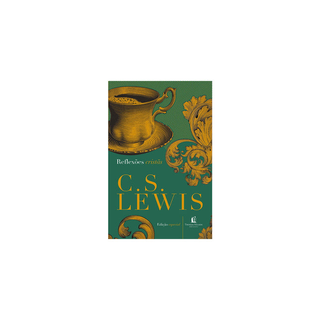 Reflexões cristãs | C S Lewis