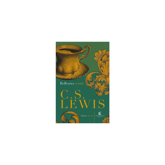 Reflexões cristãs | C S Lewis