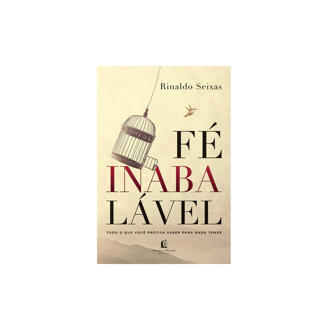 Fé Inabalável | Rinaldo Seixas