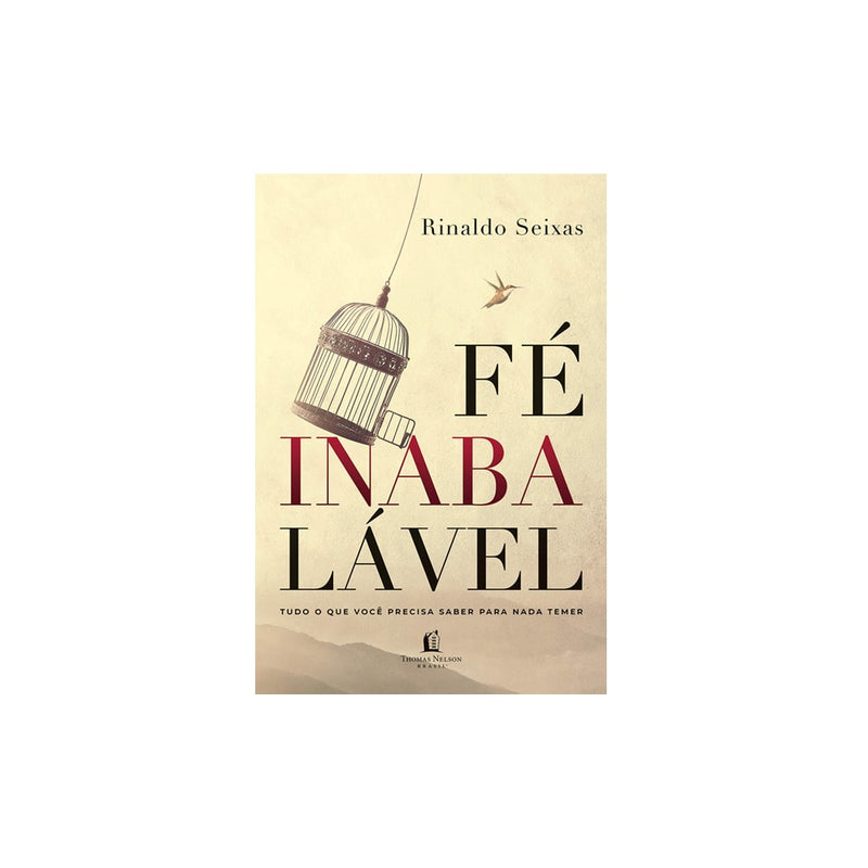Fé Inabalável | Rinaldo Seixas