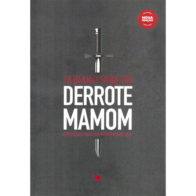 Derrote Mamom | Fabiano Ribeiro