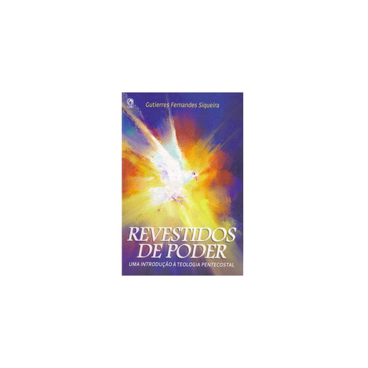 Revestidos de Poder | Gutierres Fernandes Siqueira