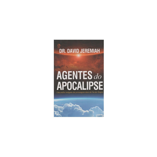 Agentes do Apocalipse | David Jeremiah