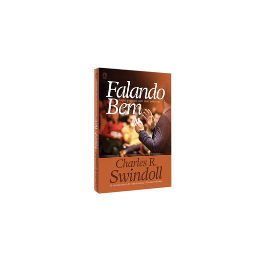 Falando Bem | Charles R Swindoll