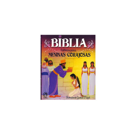 Bíblia - Historia Para Meninas Corajosas