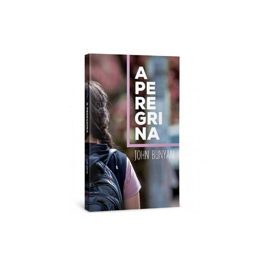 A Peregrina | John Bunyan