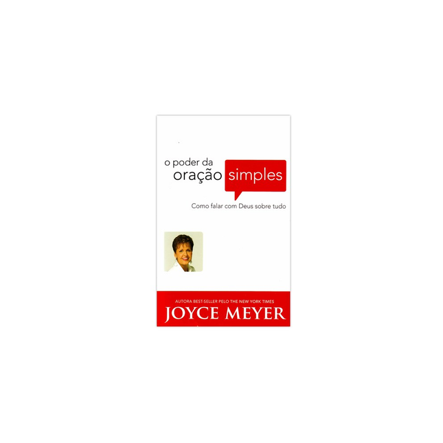 O Poder da Oração Simples | Joyce Meyer