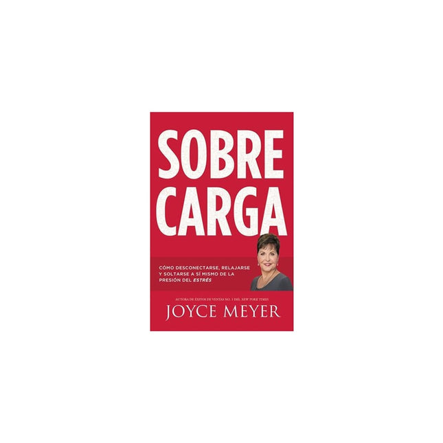 Sobrecarga | Joyce Meyer
