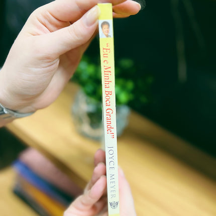 Eu e Minha Boca Grande | Joyce Meyer