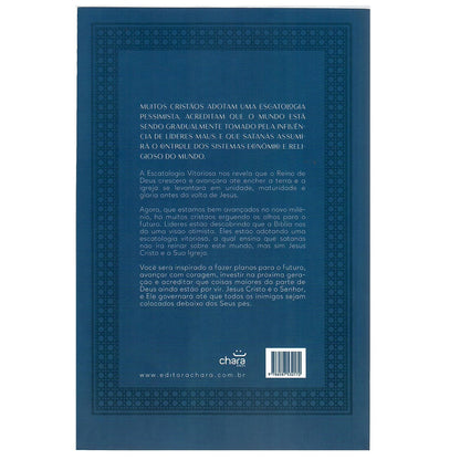 Escatologia Vitoriosa | Harold R Eberle e Martin Trench