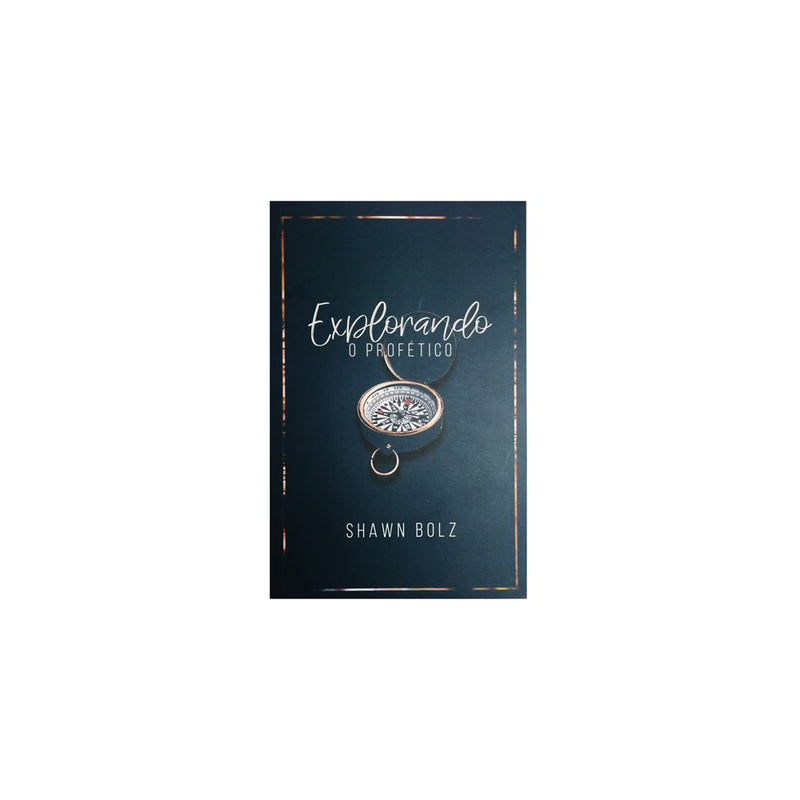Explorando o Profético | Shawn Bolz