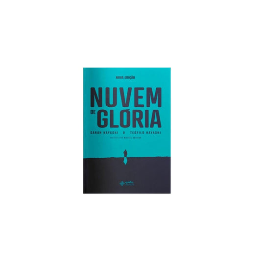 Nuvem De Gloria | Sarah hayashi e Teofilo Hayashi