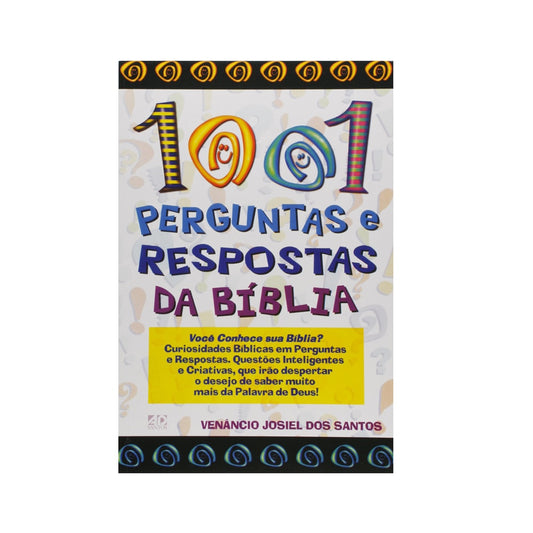 1001 Perguntas e Respostas da Bíblia | Venâncio Josiel dos Santos