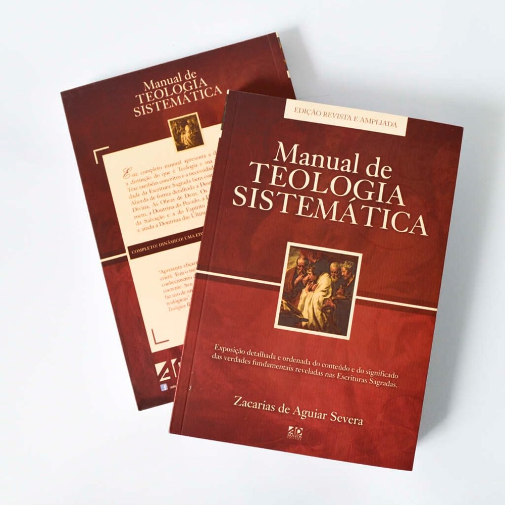 Manual de Teologia Sistemática| Zacarias de Aguiar Severa