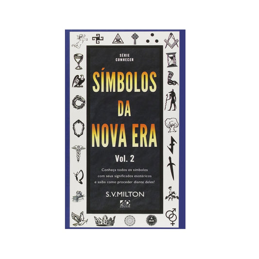 Símbolos da Nova Era Vol2| S V Milton
