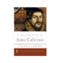 A Arte Expositiva de João Calvino | Steven Lawson