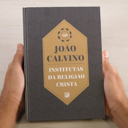 Institutas da Religião Cristã | João Calvino