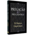 Pregação e Pregadores | David Martyn Lloyd-Jones