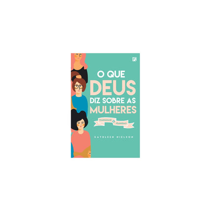 O que Deus Diz Sobre as Mulheres | Kathleen Nielson