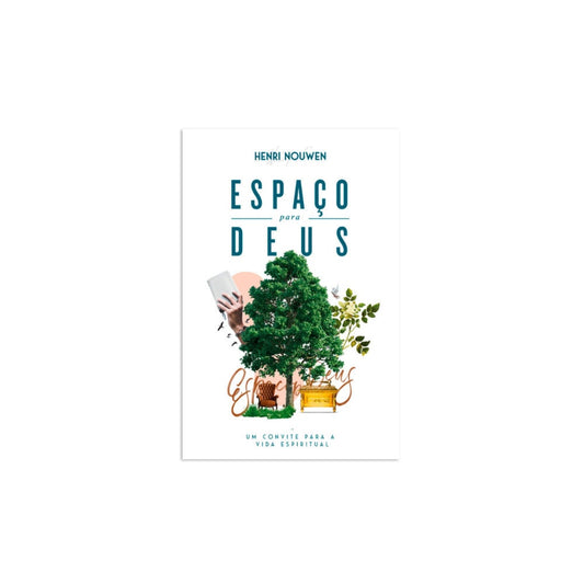 Espaço para Deus | Henri Nouwen