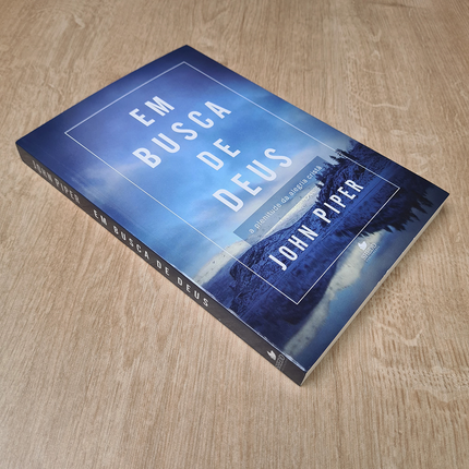 Em Busca de Deus | John Piper