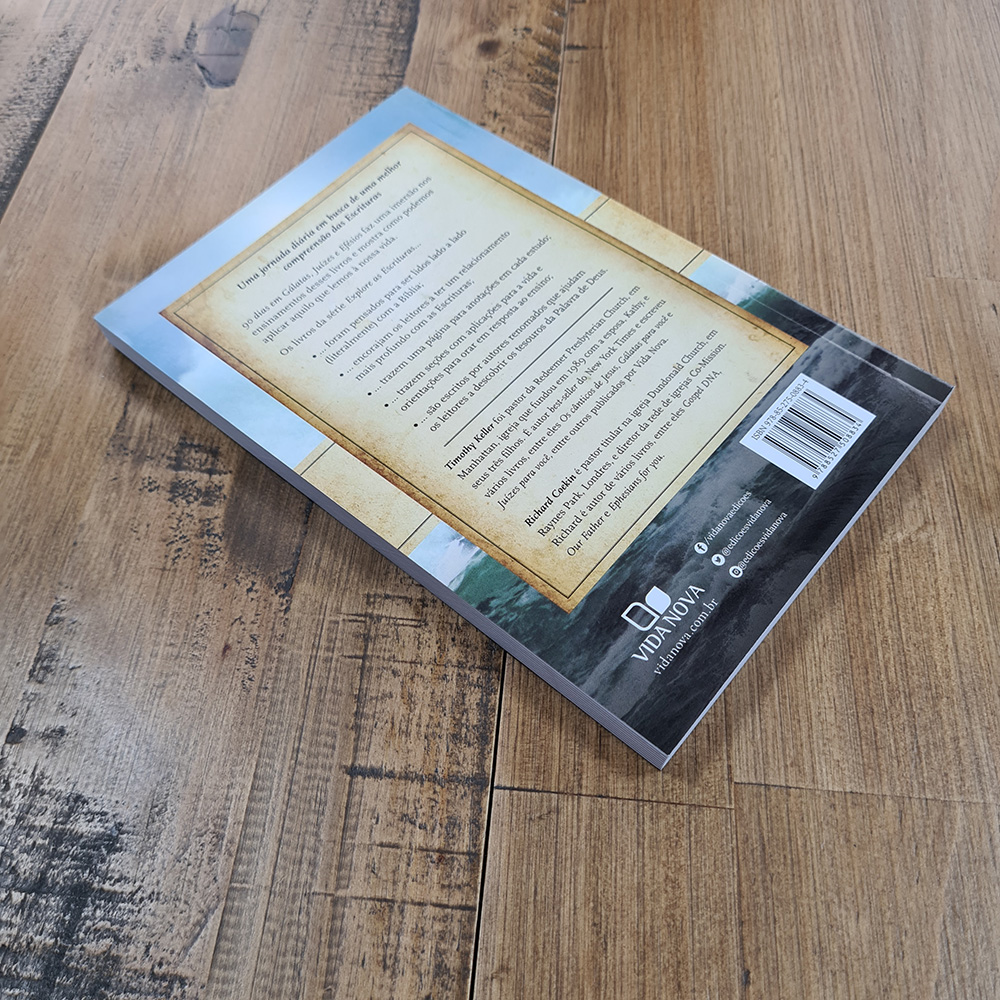 90 Dias Em Gálatas Juízes E Efésios | Richard Coekin e Timothy Keller