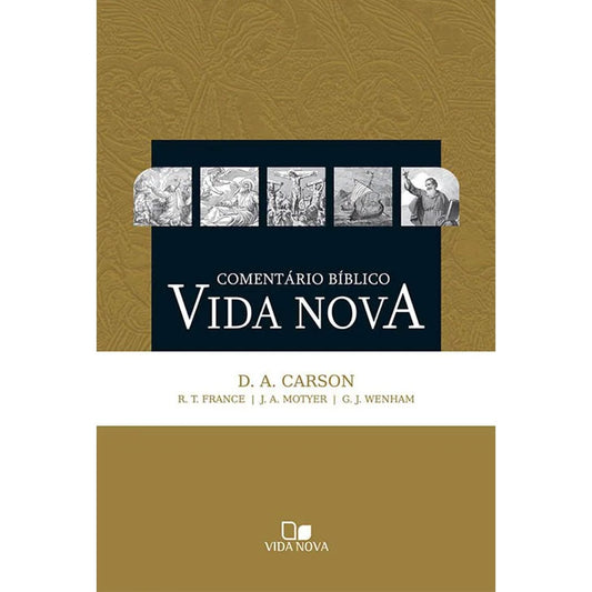Comentário Bíblico Vida Nova | D A Carson