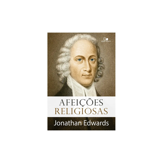 Afeições religiosas | Jonathan Edwards