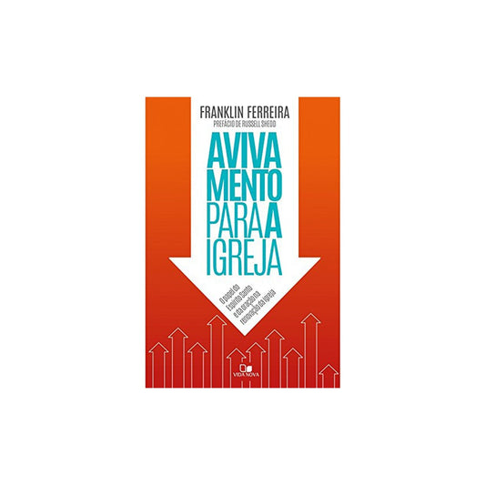 Avivamento Para a Igreja | Franklin Ferreira