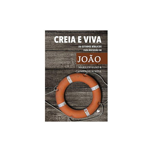Creia e Viva | Marilyn Kunz e Catherine Schell