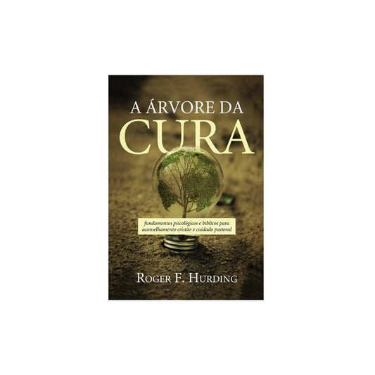 A Árvore da Cura | Roger F Hurding