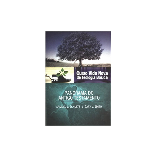 Panorama do Antigo Testamento | Vol 2 | Curso Vida Nova de Teologia Básica