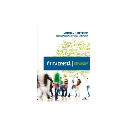Ética Cristã | Norman L Geisler