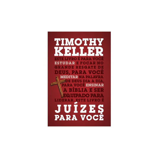 Juízes Para Você | Timothy Keller