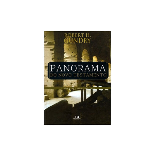 Panorama do Novo Testamento | Robert H Gundry