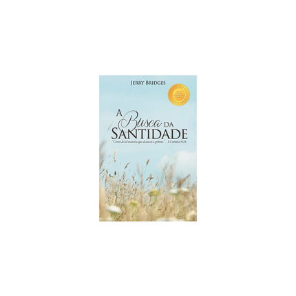 A Busca da Santidade | Jerry Bridges