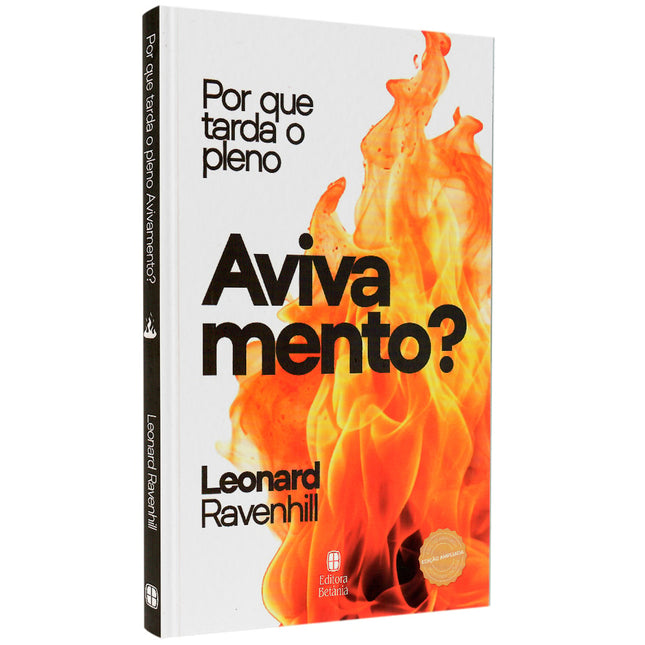 Por Que Tarda o Pleno Avivamento? | Leonard Ravenhill