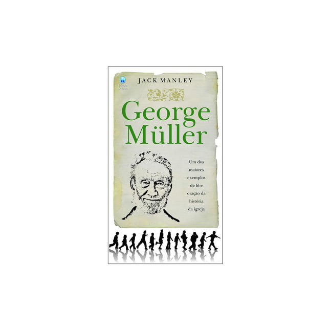 George Müller | Jack Manley