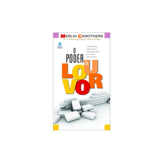 O Poder do Louvor | Merlin Carothers