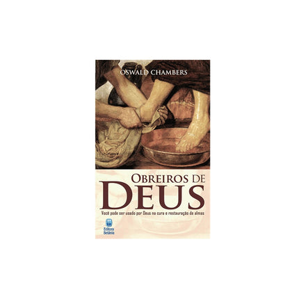 Obreiros de Deus | Oswald Chambers