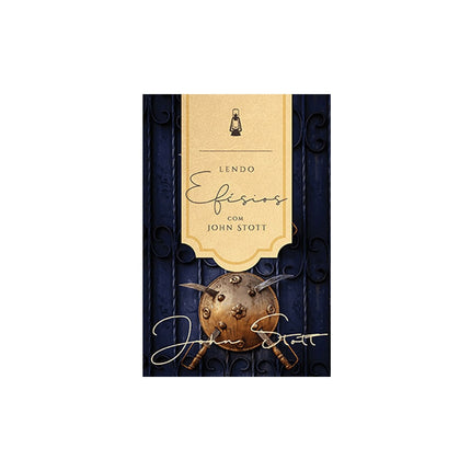 Lendo Efésios com John Stott | John Stott