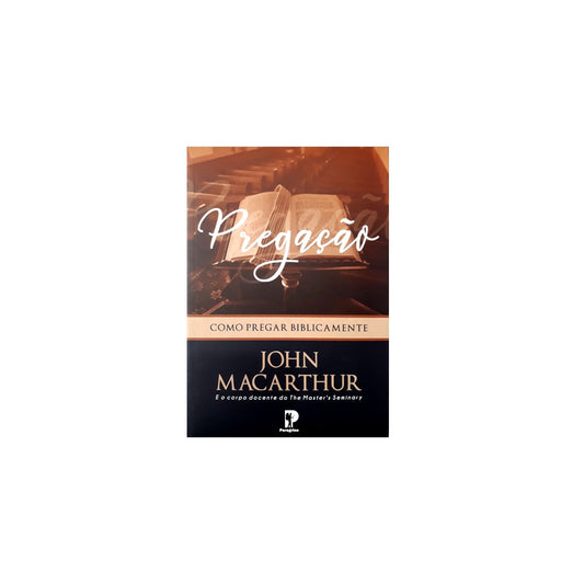Pregação | John MacArthur