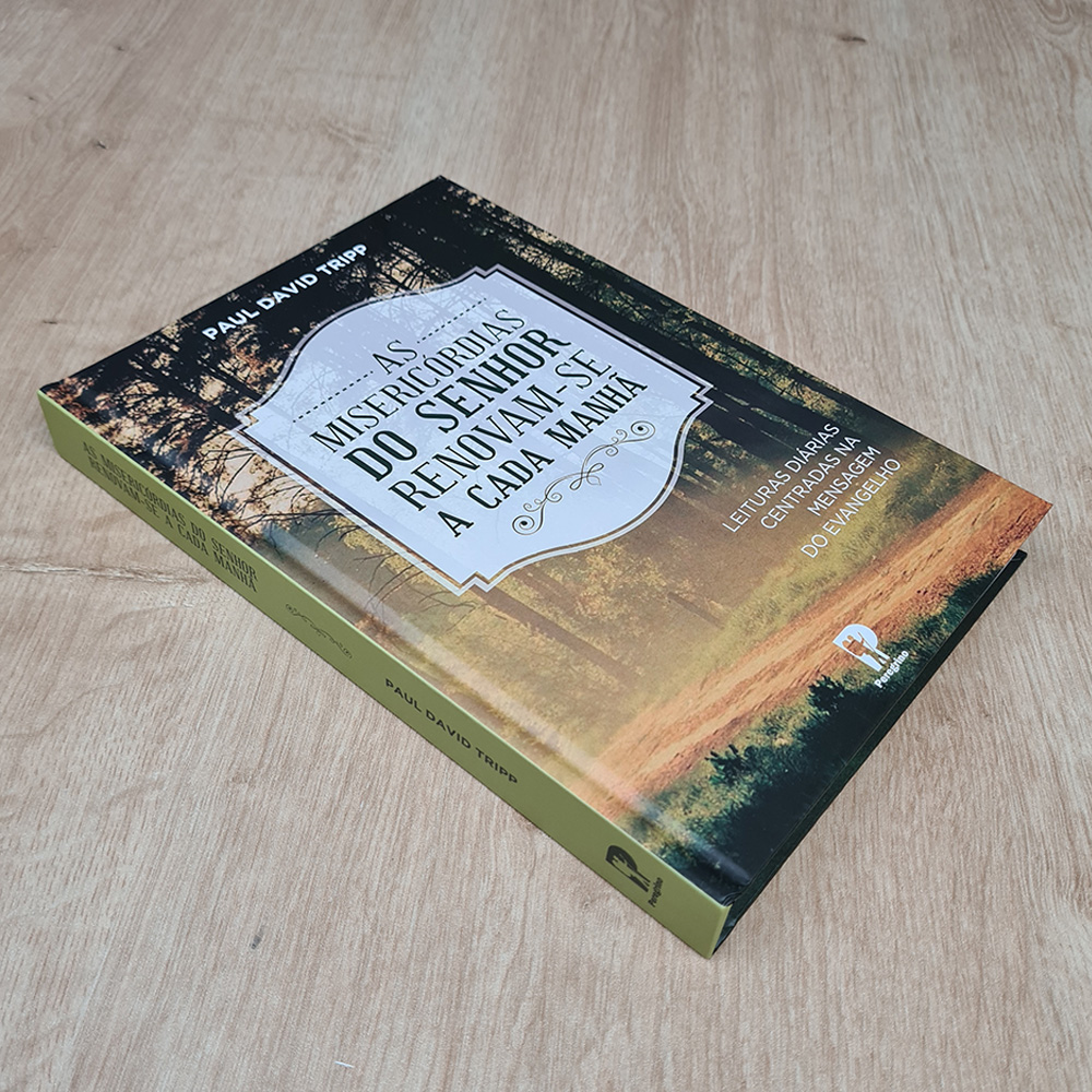 As Misericórdias do Senhor Renovam-se a Cada Manhã | Paul David Tripp