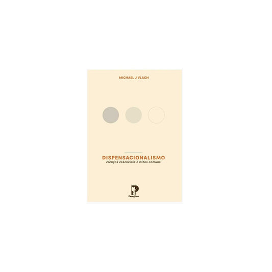 Dispensacionalismo | Michael J Vlach