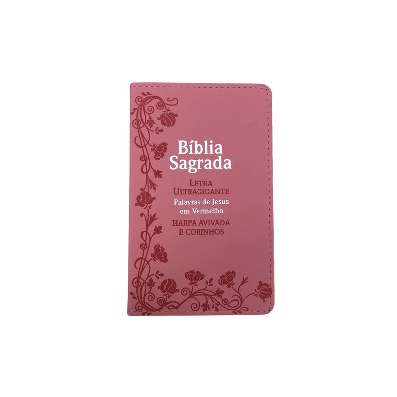 Bíblia Sagrada Com Harpa Avivada e Corinhos | Letra Ultragigante | ARC | PU Rosa Luxo