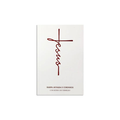Harpa Avivada e Corinhos Jesus Luxo Branca | Letra Hipergigante | Capa Dura